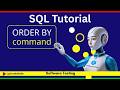 SQL Tutorial: Mastering the ORDER BY Clause | Software Testing