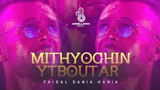 Faisal Dania Hania - Mithyoghin Yatboutar (Official Music Video)