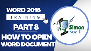 Word 2016 for Beginners Part 8: How to Open a Word 2016 Document