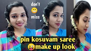 pin kosuvam saree make up look in Tamil# how to make up look for pin kosuvam saree