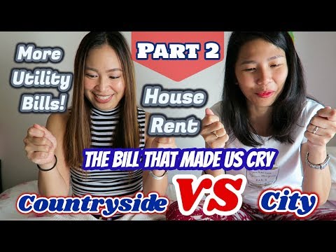 City VS Countryside: The Bill That Made Us Cry | House Rent and Bills | Part 2 City VS Countryside: The Bill That Made Us Cry | House Rent and Bills | Part 2