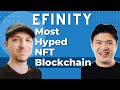 Efinity ($EFI) - Most Hyped NFT Blockchain