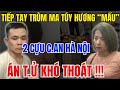 Rúng Động: Hai Cựu Công An Hà Nội Có Thể Nhận Án T.ử Vì Tiếp Tay Hương Mẩu Buôn M.a Túy