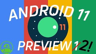 Android 11 Developer Preview 2 Everything you need to know!