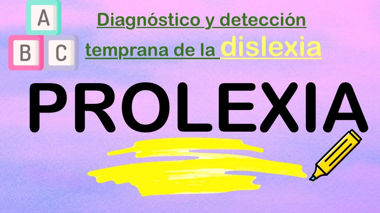 Prolexia: Batería De Detección Y Diagnóstico De La Dislexia - Panamá ...