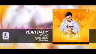 Yeah Baby (Remixes) | Garry Sandhu |KIA world|2019||weesty fan||