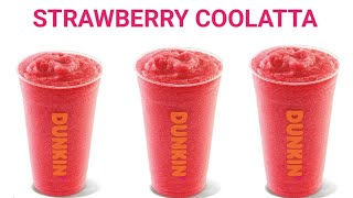 Dunkin Donut Strawberry Coolatta , Dunkin donut Coolatta , How To Make Frozen Strawberry Coolatta