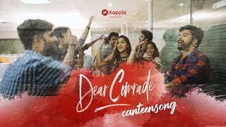 Canteen Song Single Take Challange - Dear Comrade