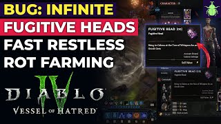 Diablo 4 - Infinite Fugitive Heads Bug: Fast Restless Rot Farming