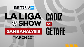 Cadiz vs Getafe | La Liga Expert Predictions, Soccer Picks & Best Bets