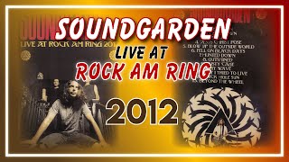 Soundgarden LIVE in Concert “Rock Am Ring” - Germany 2012