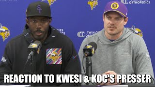 Reaction to Kwesi and O'Connell's Mid-Free Agency Press Conference