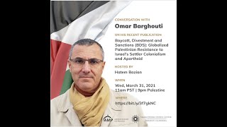 BDS Movement: A Conversation with Omar Barghouti