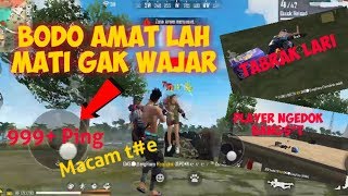 BODO AMAT LAH MATI GAK WAJAR TERUS | FREE FIRE BATTLEGROUND