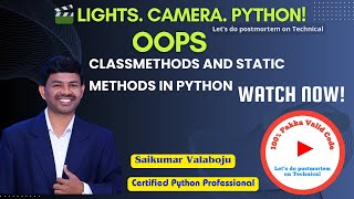 10.staticmethod vs classmethod in Python | Key Differences Explained with Examples