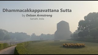 First Discourse of the Buddha at Deerpark - Dhammacakkappavattana Sutta