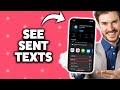 How To Check Sent Messages On iPhone 2026 (Step-By-Step Tutorial)