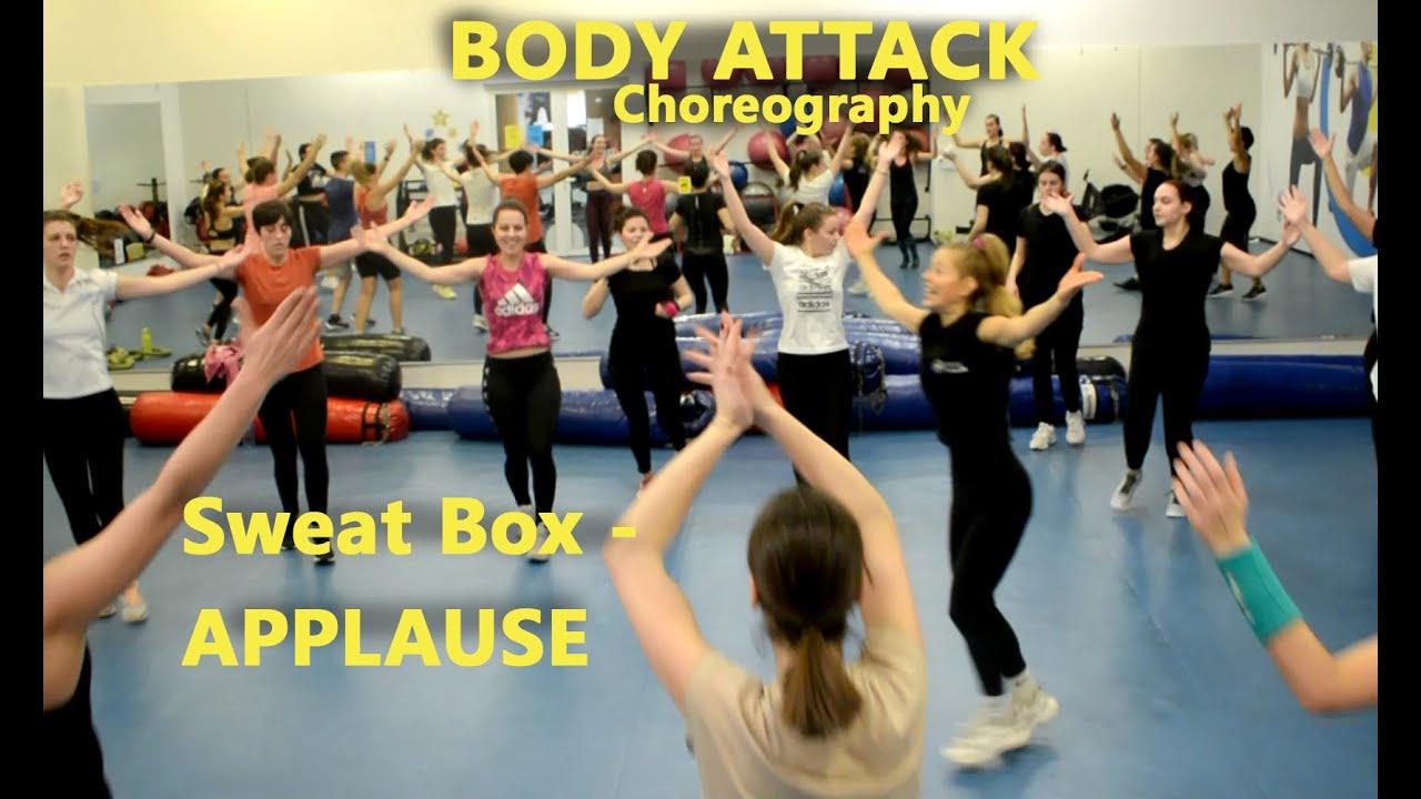 BODY ATTACK 2023 Sweat Box - Applause (140 BPM) Choreography Milica ...