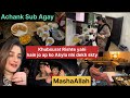 Achank Raat Sub Agay Mery pass || Rishto ki khubsurti yahi hai apko Akela Nahin chora jata