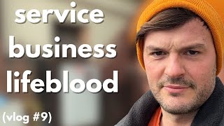 The Life Blood Of A Service Business Vlog #9