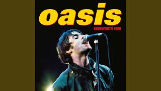 Live Forever (Live at Knebworth, 10 August '96)