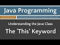Learn Java Programming - This Keyword Part 1 Tutorial