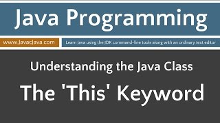 Learn Java Programming - This Keyword Part 1 Tutorial