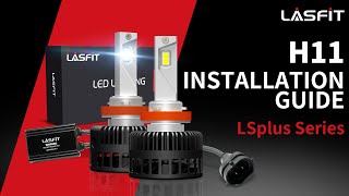 How to install H11/H9/H8 LED Headlight Bulbs/Fog Light | Lasfit LS Plus Series H11