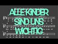 Lied: Alle Kinder sind uns wichtig (Alternative zu: Alle Kinder lernen lesen - Akkorde, Noten,Text)