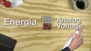 Energia Tutorial: Read Analog Voltage