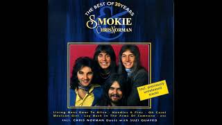 Smokie & Chris Norman – I Want To Be Needed (5.1 Surround Sound)