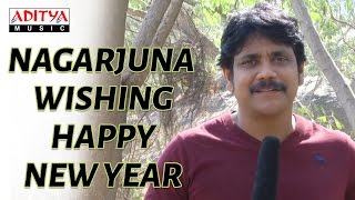 Nagarjuna Wishing Happy New Year To Aditya Music Viewers - Soggade Chinni Nayana