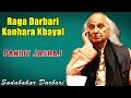 Raga Darbari Kanhara Khayal | Pandit Jasraj ( Album: Sadabahar Darbari) | Music Today