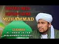 NERAKA MALU DENGAN NAMA MUHAMMAD !!! CERAMAH AL HABIB JA'FAR BIN AHMAD ASSEGAF