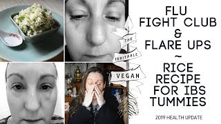 2019 Health Update & 40 Year Rice Recipe for IBS Recovery Day / Low FODMAP Vegan
