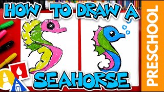 How To Draw A Seahorse - Letter S - Preschool