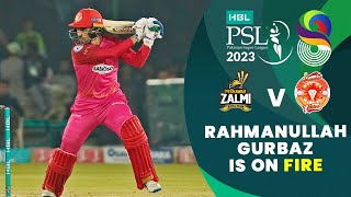 Rahmanullah Gurbaz Is On Fire | Peshawar Zalmi vs Islamabad United | Match 12 | HBL PSL 8 | MI2T