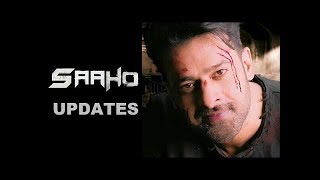 Prabhas Starrer SAAHO Movie Lates Update from Saaho Team