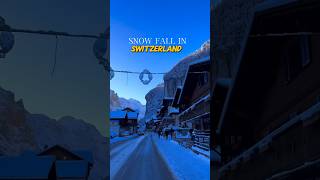 SWISS Alps Winter Wonderland Experience! | snow fall in Switzerland #switzerland #snowfall #shorts