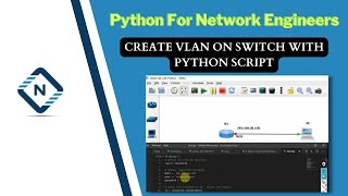 Python for Network Engineer |Create Vlan on Switch with Python Script | Video 19