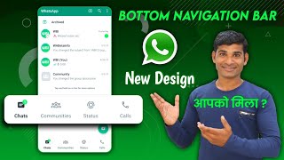 Whatsapp New Design Update | WhatsApp Bottom Navigation Bar Update | WhatsApp Top Option Change