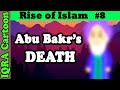 1st Caliph's Death in Rashidun Caliphate: Rise of Islam Ep 8 | Islamic History | IQRA Cartoon