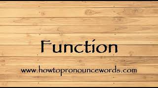 How To Pronounce Function ? How To say Function New Video