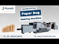 Square Bottom Paper Bag Making Machine | Ronald Web Offset