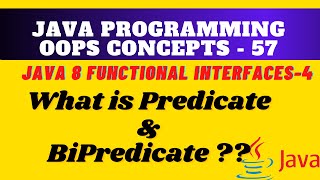 What is Predicate and BiPredicate in Java, Java 8 Functional Interfaces || #FunctionalInterfaces,