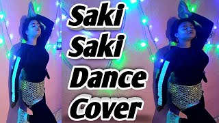 O Saki Saki | Batla House |Nora Fatehi,Tanishk B,Neha K,Tulsi K,B Praak,Vishal-Shekhar |Dance Cover.