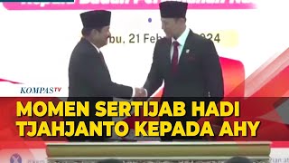 [FULL] Momen Sertijab Menteri ATRBPN Hadi Tjahjanto ke Agus Harimurti Yudhoyono