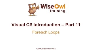 C# Introduction Part 11 - Foreach Loops