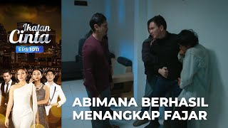 Paling Ditunggu!! Akhirnya Abimana Berhasil Menangkap Fajar | IKATAN CINTA | EPS.1011 (2/4)