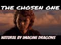 Anakin - Natural (Imagine Dragons New Hit Song)